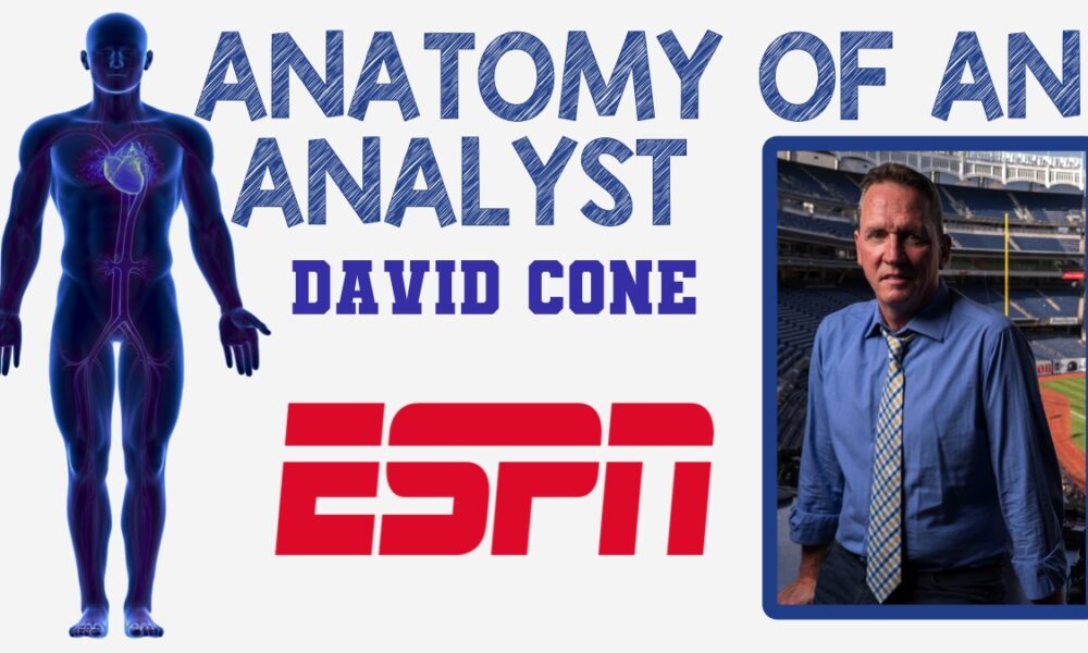 Anatomy of an Analyst: David Cone